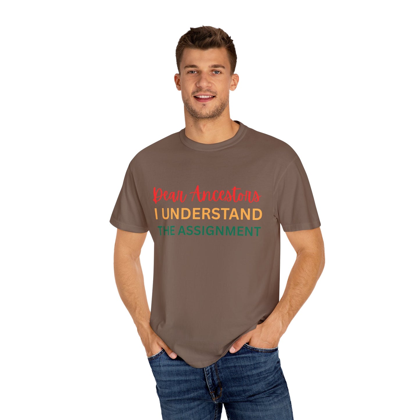 Dear Ancestors Unisex T-shirt, Funny Tee, Gift for Family, Heritage Pride Shirt, Casual Everyday Wear, Unique Statement Tee