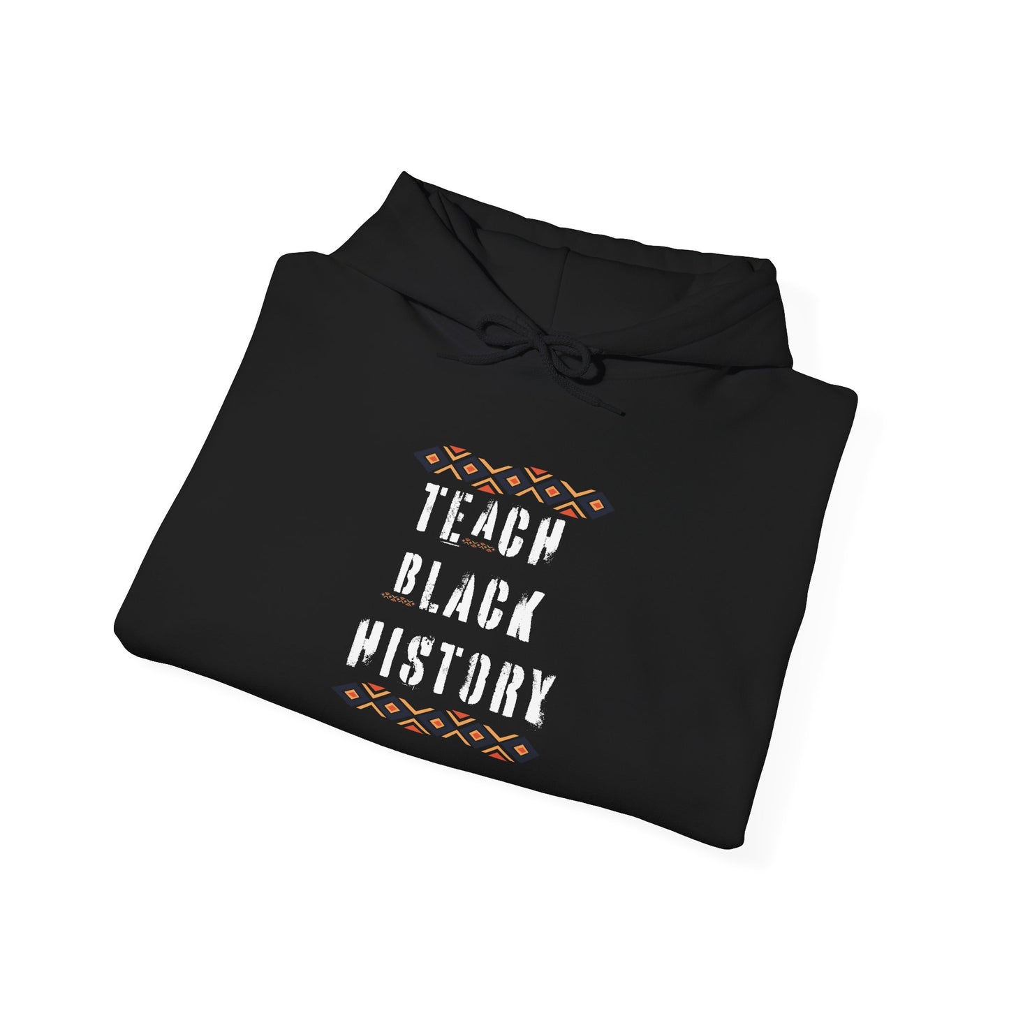 Teach Black History Hoodie – Educator & Activist Black History Month Sweatshirt