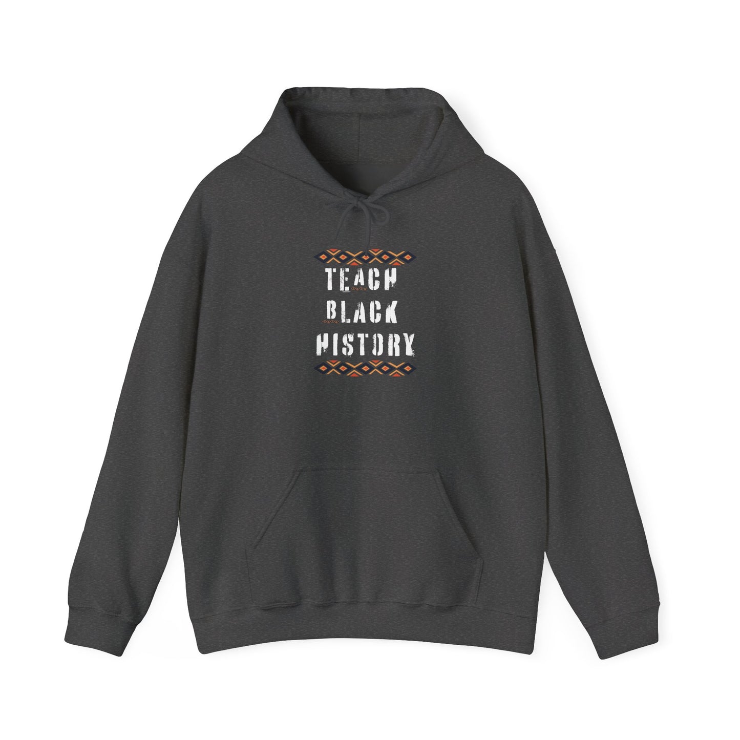 Teach Black History Hoodie – Educator & Activist Black History Month Sweatshirt