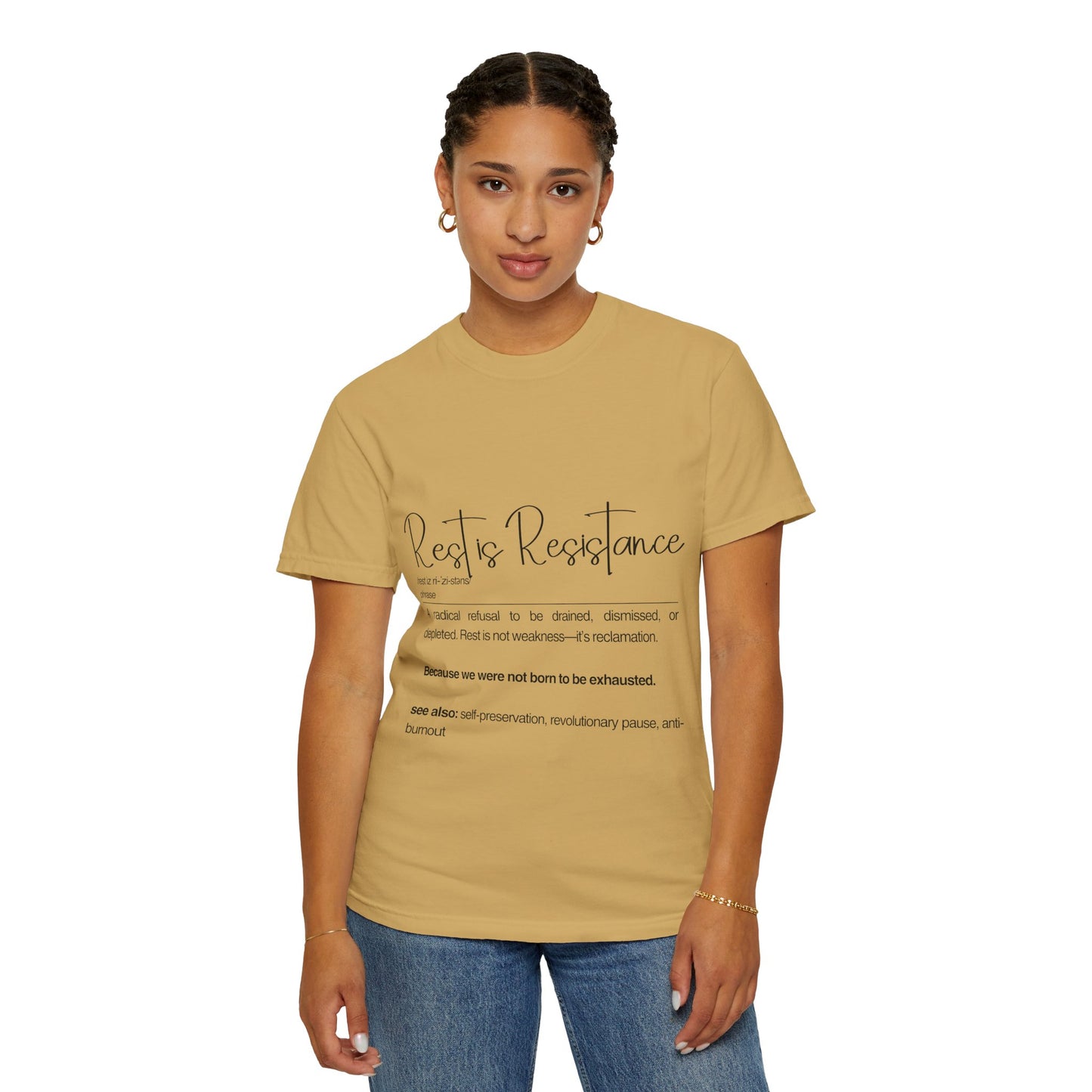 Rest is Resistance - A radical refusal to be drained, dismissed, or depleted Unisex T-Shirt, Relaxation Tee, Self-Care Shirt.