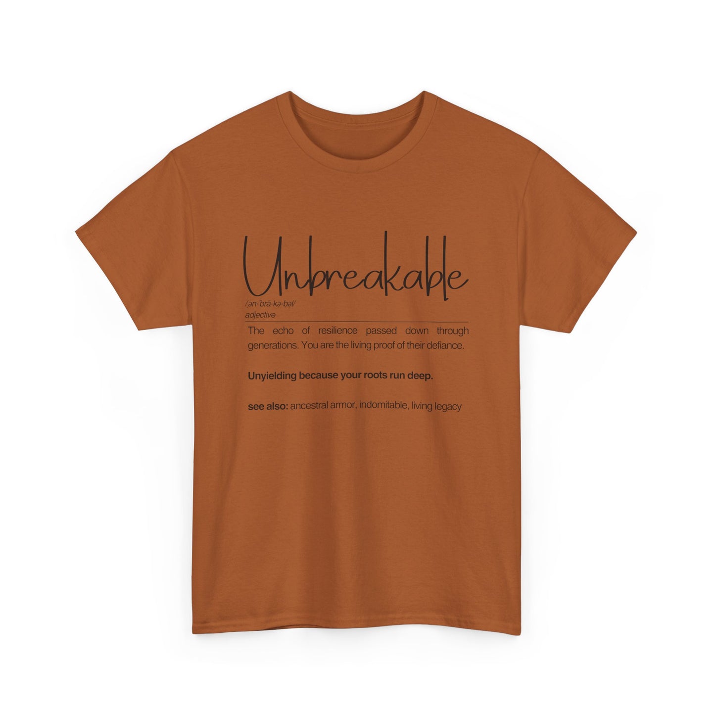 Unbreakable Message T-Shirt, Inspirational Gift, Unisex Cotton Tee, Motivational Apparel, Everyday Wear, Positive Vibes