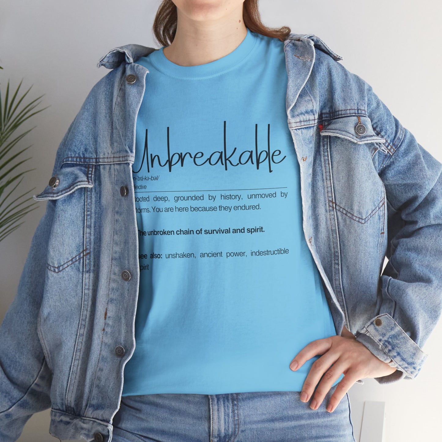 "Unbreakable" Unisex Heavy Cotton Tee - Rooted deep, Grounded by history | Casual Wear, Inspirational Gift, Everyday Comfort, Birthday Present, Motivational Apparel