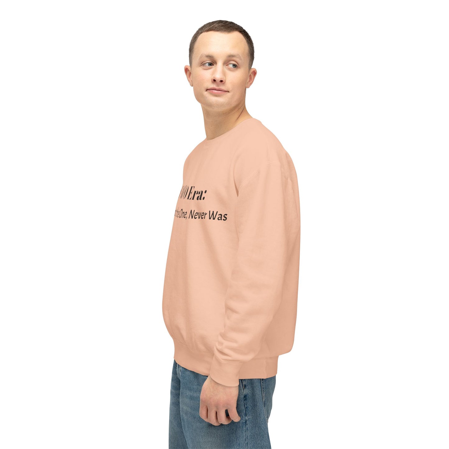 “#FAFO Era: I’m Not the One, Never Was.” | Unisex Lightweight Crewneck Sweatshirt