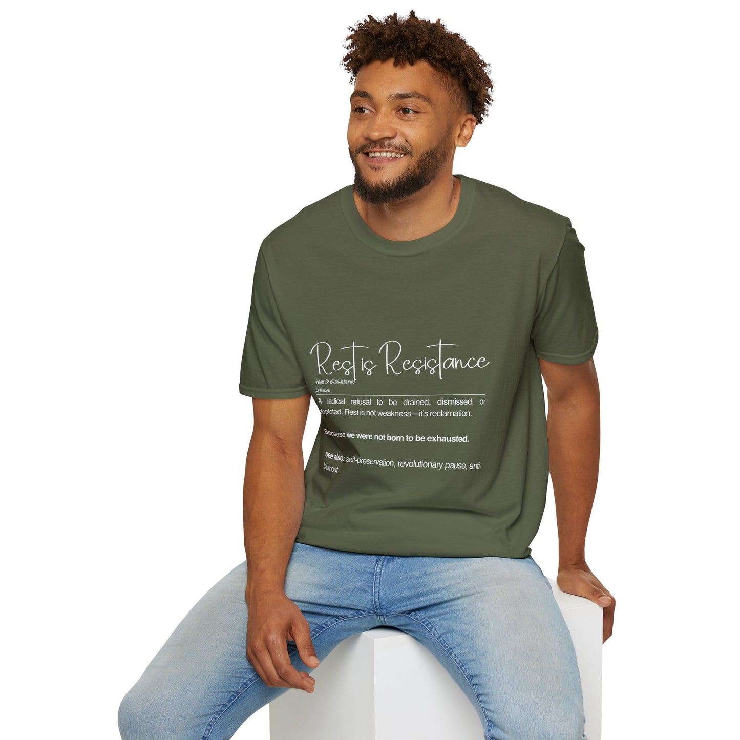 Rest is Resistance - A radical refusal to be drained, dismissed, or depleted Unisex Tee, Soft style Fashion, Motivational Quote