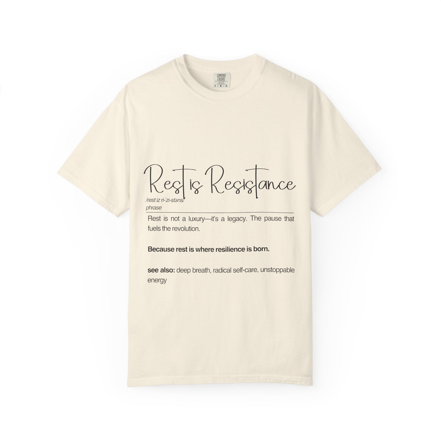 Rest is Resistance - Rest is not a luxury Unisex T-Shirt | Relaxation, Self-Care Gift, Quote Shirt