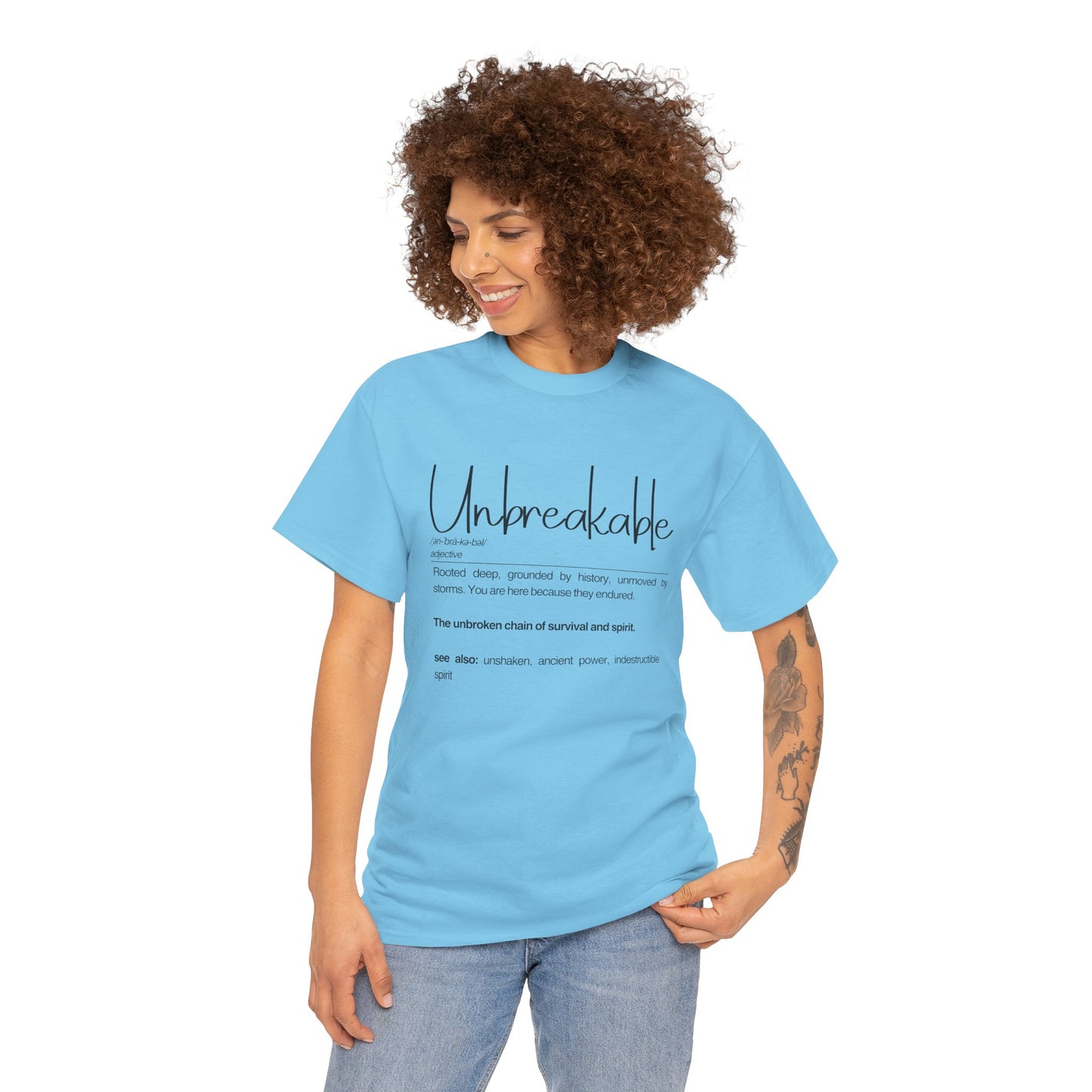 "Unbreakable" Unisex Heavy Cotton Tee - Rooted deep, Grounded by history | Casual Wear, Inspirational Gift, Everyday Comfort, Birthday Present, Motivational Apparel