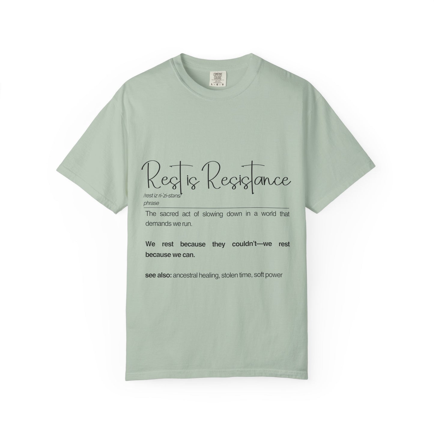 Rest is Resistance - The sacred act of slowing down in a world, Unisex T-Shirt, Inspirational Cotton Tee, Mindfulness Gift, Relaxation Shirt
