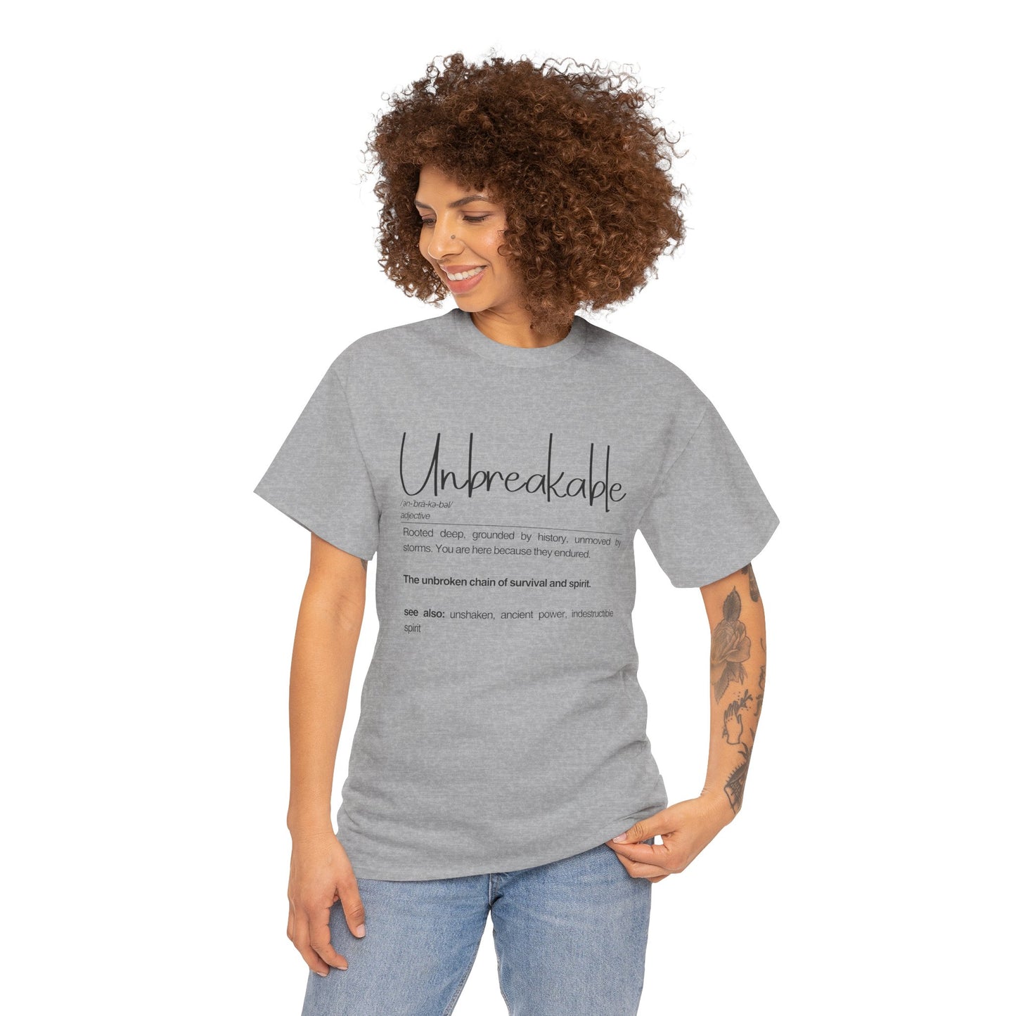 "Unbreakable" Unisex Heavy Cotton Tee - Rooted deep, Grounded by history | Casual Wear, Inspirational Gift, Everyday Comfort, Birthday Present, Motivational Apparel