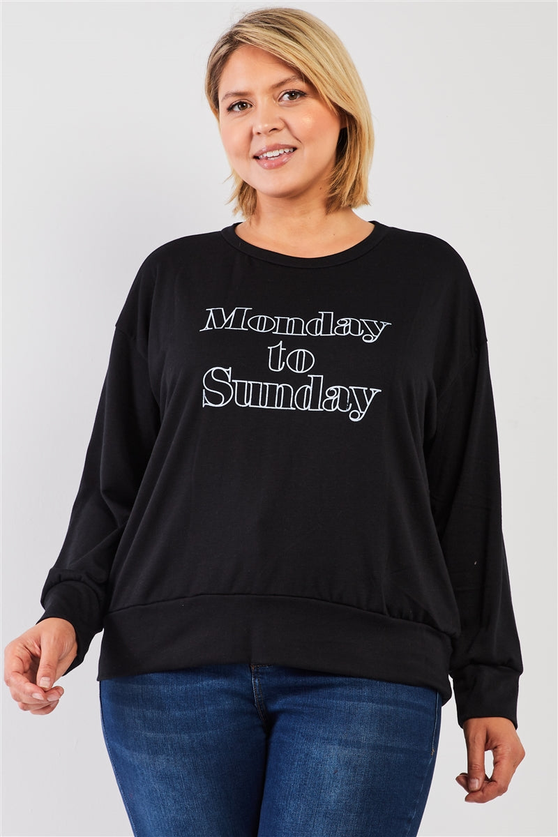 Monday to Sunday Long Sleeve Sweatshirt